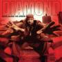 Diamond - Hatred,Passions And Infidelity