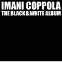 Imani Coppola - Black and White