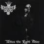 Luciferian Rites - When The Light Dies