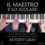 Antony Gray - Il Maestro e lo Scolare