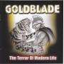 Goldblade - The Terror Of Modern Life