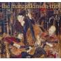 Marc Atkinson (trio) - The Marc Atkinson Trio Iii