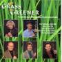 Richard Greene - Grass Is Greener