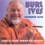 Burl Ives - Lavender Blue