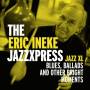 Erik-Jazzexpress- Ineke - Jazz XL-Blues,ballads and other bright moments