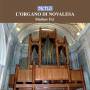 Markus Utz - L'Organo di Novalesi