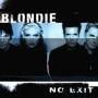 Blondie - NO EXIT/INTL.VERSION