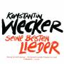 Konstantin Wecker - Konstantin Wecker-Seine Besten Lieder