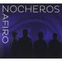 Los Nocheros - Zafiro