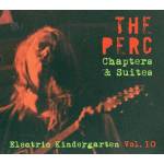 The Perc - Chapters & Suites - The Electric Kindergarten Vol.