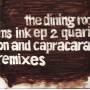 Dining Rooms - Ink Ep 2
