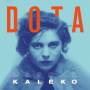 Dota - Kaleko (+ Bonus CD)