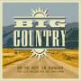 Big Country - We're Not In Kansas-The Live Bootleg Box Set