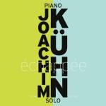 Joachim Khn - chappe (piano solo)