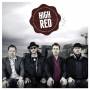 High Red - High Red