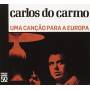 Carlos Do Carmo - Uma Cancao Para A Europa