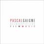 Pascal Gaigne - Pascal Gaigne Retrospective / O.s.t.