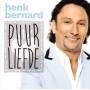 Henk Bernard - Puur Liefde