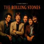 The Rolling Stones - The Rock N' Roots Of