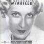 Mireille - Integrale 1929-1939