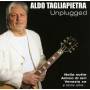 Tagliapietra Aldo - Unplugged (2 Cd)