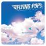 Flying Pops - Fly to me now