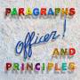 Officer! - Paragraphs And Principles