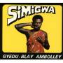 Gyedu-Blay Ambolley - Simigwa
