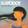 Kayo Dot - Plastic House On Base