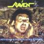 Raven - Nothing Exceeds Like Excess