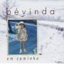 Bevinda - Em Caminho