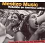 Various - Mestizo Music-Rebelion en America Latina