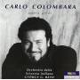 Carlo Colombara - Carlo Colombara Sings Opera Arias