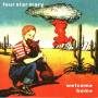 Four Star Mary - WELCOME HOME