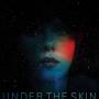 Mica Levi - Under The Skin / O.s.t.