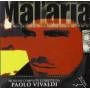 Paolo Vivaldi - Malaria