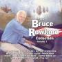Bruce Rowland - Bruce Rowland Collection: Vol.1