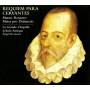 Recasens / La Grande Chapelle / Schola Antiqua - Requiem Para Cervantes