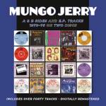 Mungo Jerry - A & B Sides And E.P.Tracks 1970-75