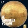 FABULEUX VOYAGE / VARIOUS - Le Fabuleux Voyage