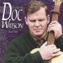 Doc Watson - BEST OF DOC WATSON (1964-68)