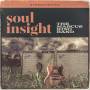 The Marcus King Band - Soul Insight (2LP)