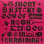 Ukrainians - Short History Of Rock Music