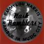 Emmylou Harris & The Nash Ramblers - Ramble in Music City:The Lost Convert(Live)