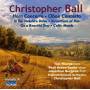 Thorpe / Arden-Taylor / Ball / Emerald Conc. Orch. - Christopher Ball: Horn Concerto / Oboe Concerto / Yorkshire Dales / Celtic Moods / Beautiful Day / I