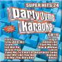 Karaoke - Party Tyme Karaoke: Super Hits 24 / Various
