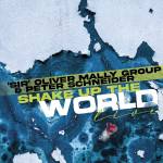 Sir Oliver Mally & Peter Schneider - Shake Up The World - Live