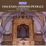 PETRALI V. A. - Orgelwerke