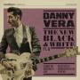 Danny Vera - New Black And White Pt.ii