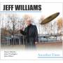 jeff Williams - Another Time